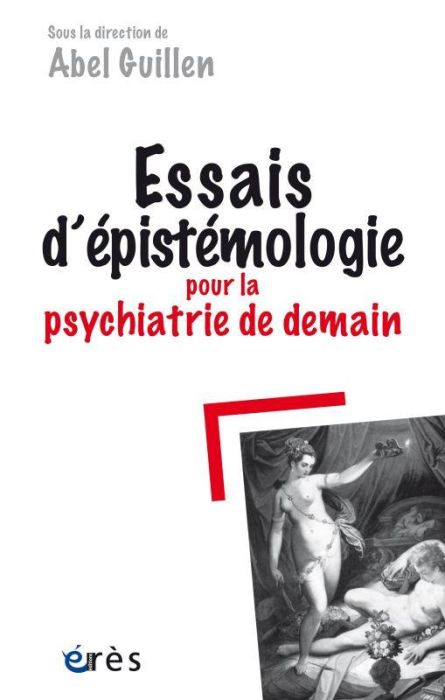 Emprunter Essais d'épistémologie pour la psychiatrie de demain livre