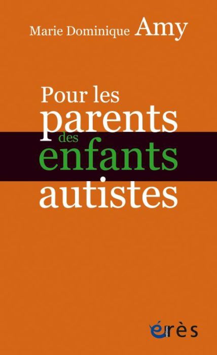 Emprunter Pour les parents des enfants autistes livre