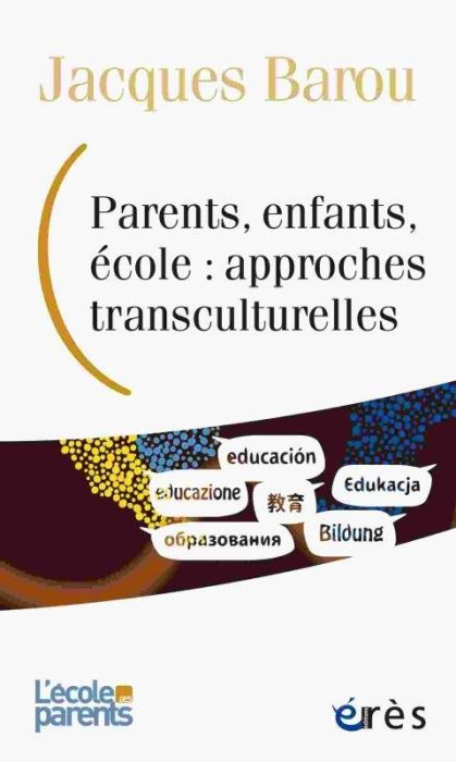 Emprunter Parents, enfants, école : approches transculturelles livre