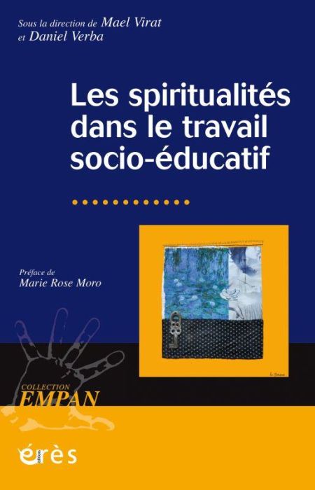 Emprunter Les spiritualités dans le travail socio-éducatif livre