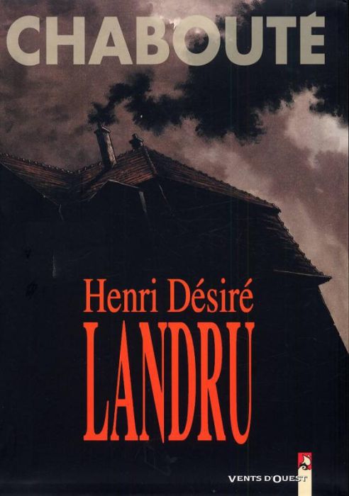 Emprunter Henri Désiré Landru livre