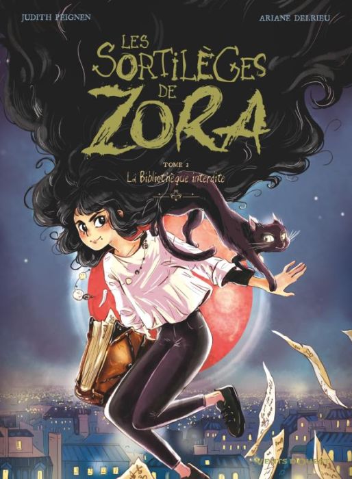 Emprunter Les sortilèges de Zora Tome 2 : La Bibliothèque interdite livre