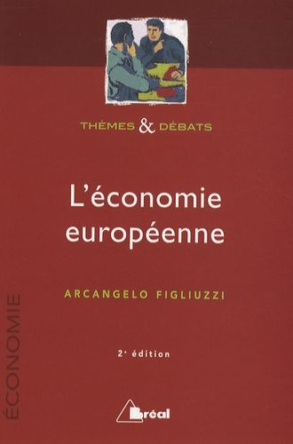 Emprunter L'économie européenne. 2e édition livre