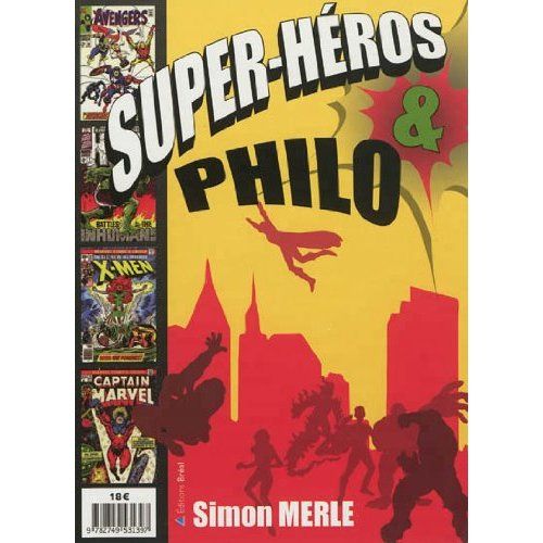 Emprunter Super-héros & philo livre