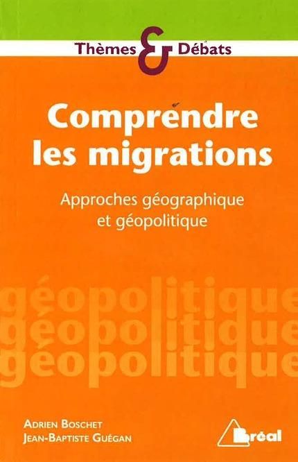 Emprunter Comprendre les migrations. Approches géographiques et géopolitiques livre