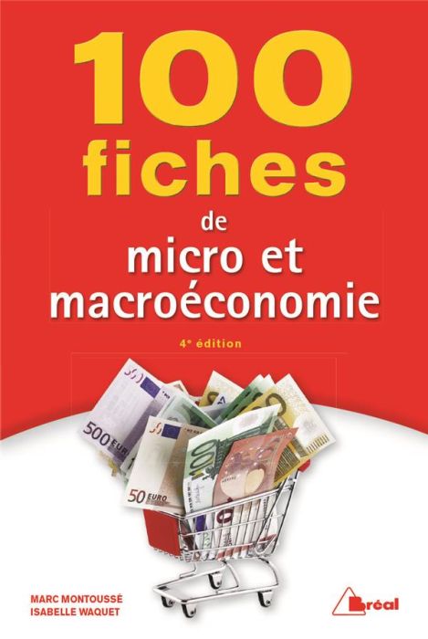 Emprunter 100 fiches de micro et macroéconomie. 4e édition livre