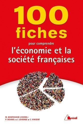 Emprunter 100 fiches pour comprendre l'économie et la société française livre