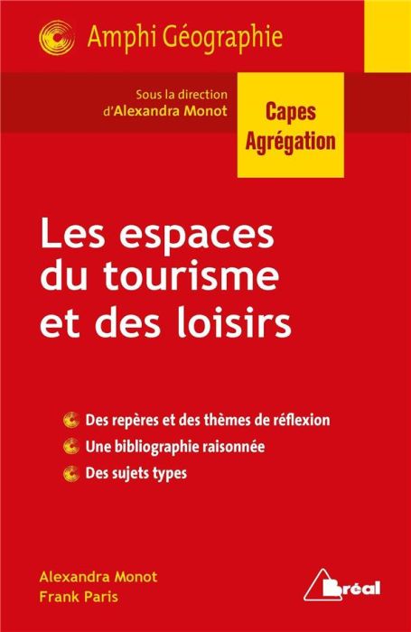 Emprunter Les espaces du tourisme et des loisirs. 2e édition livre