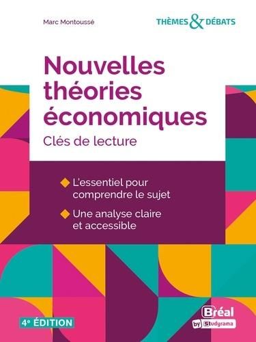 Emprunter Nouvelles théories économiques. Clés de lecture, 4e édition livre