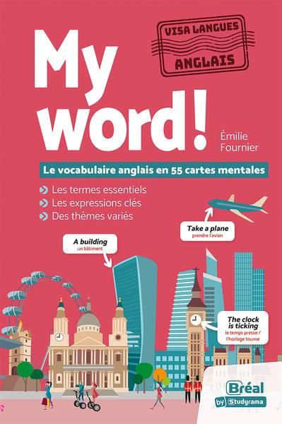 Emprunter My word! Le vocabulaire anglais en 55 cartes mentales livre
