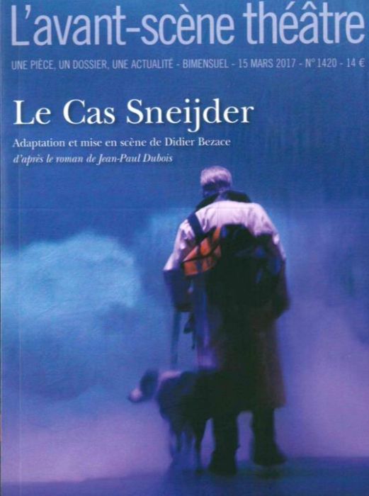 Emprunter L'Avant-scène théâtre N° 1420 : Le cas Sneijder livre