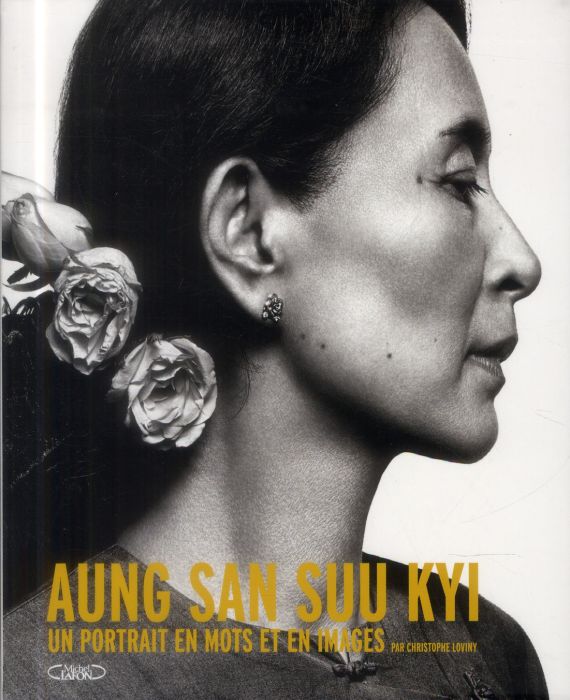 Emprunter Aung San Suu Kyi. Un portrait en mots et en images livre