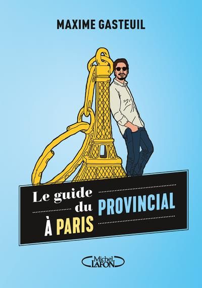 Emprunter Le guide du Provincial à Paris livre