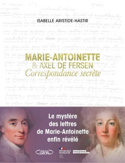 Emprunter Marie-Antoinette & Axel de Fersen. Correspondance secrète livre