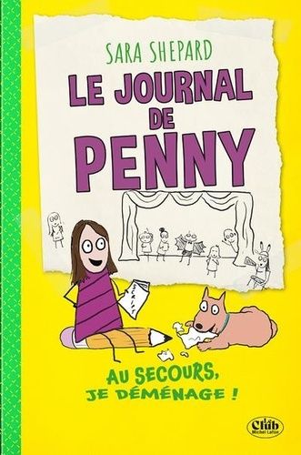 Emprunter Le journal de Penny Tome 2 : Au secours, je déménage ! livre