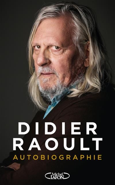 Emprunter Didier Raoult. Autobiographie livre