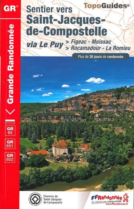 Emprunter Sentier vers Saint-Jacques-de-Compostelle via Le Puy > Figeac-Moissac - > Rocamadour-La Romieu. Plus livre