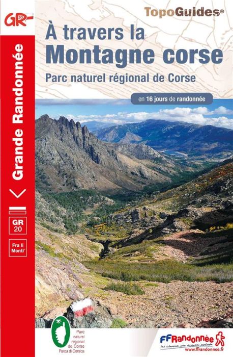 Emprunter A travers la Montagne Corse. Parc naturel régional de Corse, 22e édition livre
