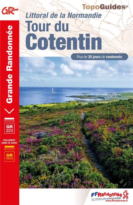 Emprunter Tour du Cotentin. Littorral de la Normandie. Plus de 25 jours de randonnée, 16e édition livre