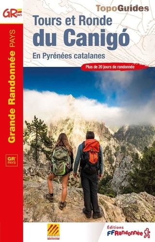 Emprunter Tours et Ronde du Canigó. En Pyrénées catalanes livre