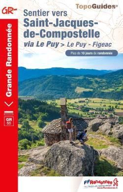 Emprunter Sentier vers Saint-Jacques-de-Compostelle via Le Puy. 10e édition livre