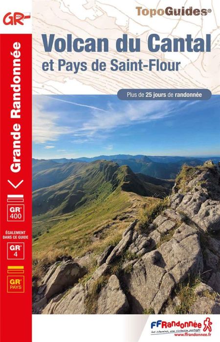 Emprunter Volcan du Cantal et Pays de Saint-Flour. Plus de 25 jours de randonnée livre