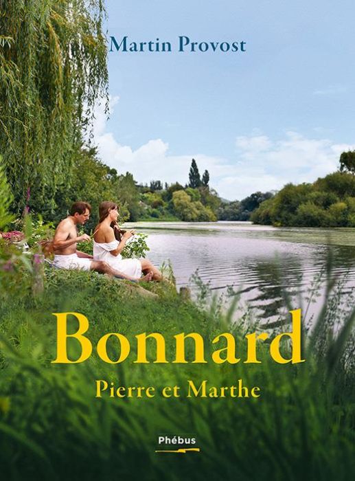 Emprunter Bonnard, Pierre et Marthe. Suivi d'un entretien avec Françoise Cloarec livre
