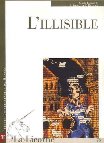 Emprunter La Licorne N° 76 : L'Illisible livre