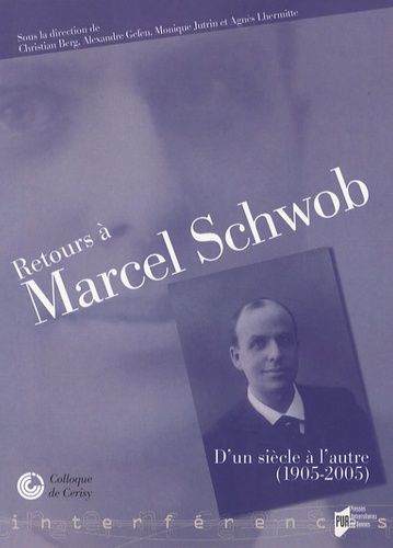 Emprunter Retours à Marcel Schwob. D'un siècle à l'autre (1905-2005) livre