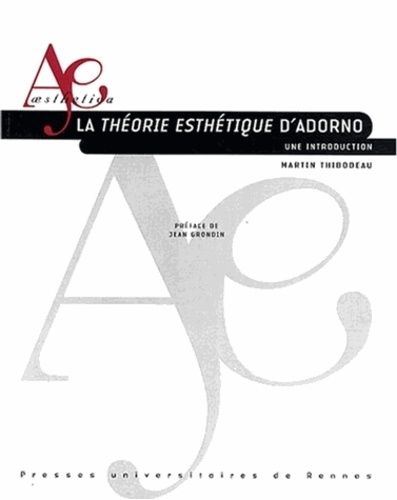 Emprunter La théorie esthétique d'Adorno. Une introduction livre