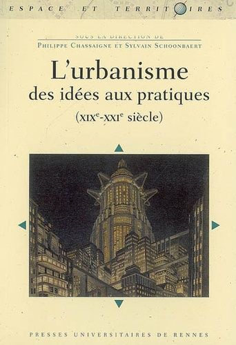 Emprunter L'urbanisme. Des idées aux pratiques (XIXe-XXIe siècle) livre