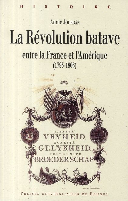 Emprunter La Révolution batave. Entre la France et l'Amérique (1795-1806) livre