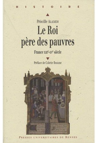 Emprunter Le roi, père des pauvres. France XIIIe-XVe siècle livre