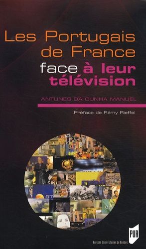 Emprunter Les Portugais de France face à leur télévision. Médias, migrations et enjeux identitaires livre