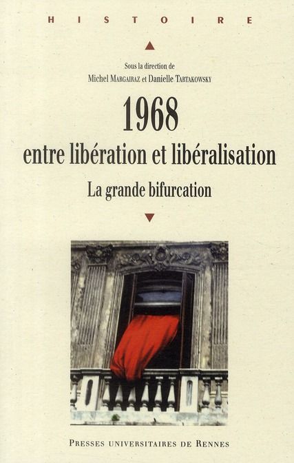 Emprunter 1968, entre libération et libéralisation. La grande bifurcation livre