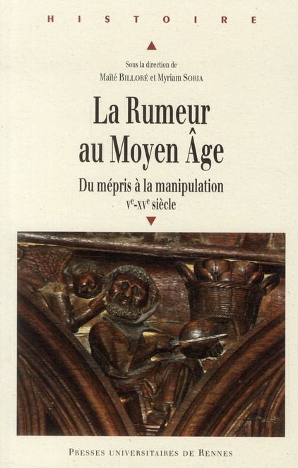 Emprunter La Rumeur au Moyen Age. Du mépris à la manipulation (Ve-XVe siècle) livre