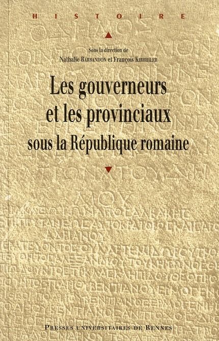 Emprunter Les gouverneurs et les provinciaux sous la République romaine livre