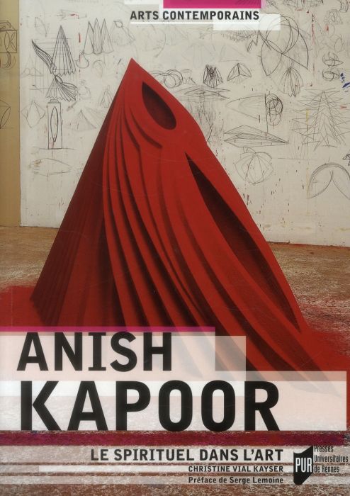 Emprunter Anish Kapoor. Le spirituel dans l'art livre