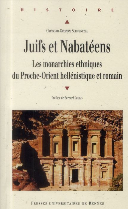 Emprunter Juifs et Nabatéens. Les monarchies ethniques du Proche-Orient hellénistique et romain livre