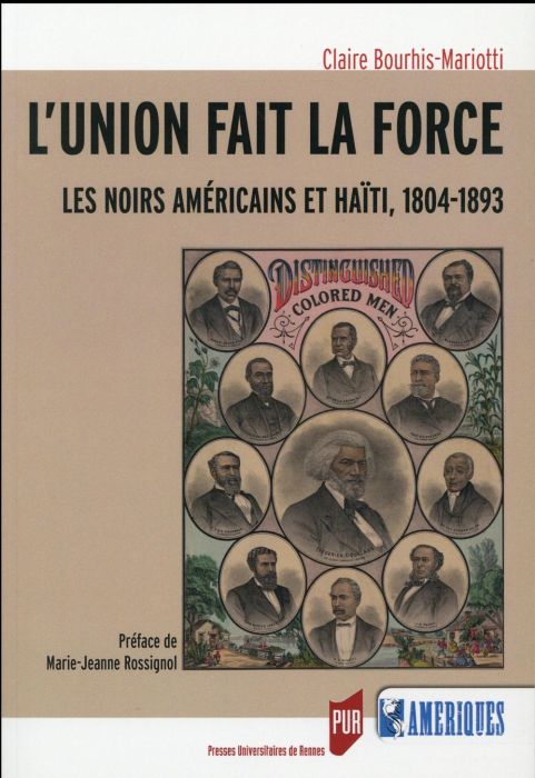 Emprunter L'union fait la force. Les Noirs américains et Haïti, 1804-1893 livre
