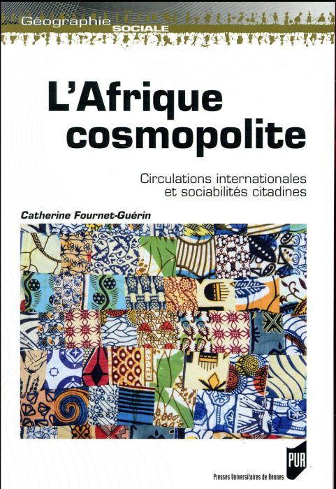Emprunter L'Afrique cosmopolite. Circulations internationales et sociabilités citadines livre
