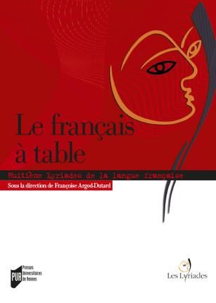 Emprunter Le français à table. Huitièmes Rencontres de Liré livre
