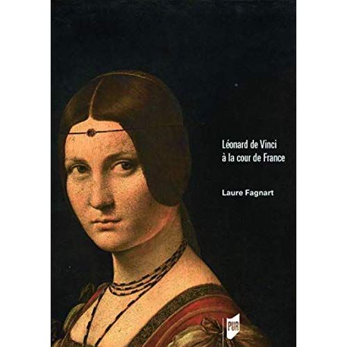 Emprunter Léonard de Vinci à la cour de France livre