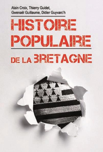 Emprunter Histoire populaire de la Bretagne livre