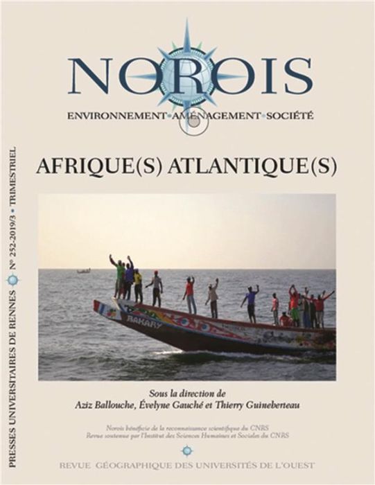 Emprunter Norois N° 252-2019/3 : Afrique(s) Atlantique(s). Entre espace de transition et cohérence régionale livre