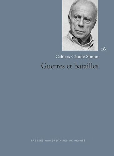 Emprunter Cahiers Claude Simon N° 16/2021 : Guerres et batailles livre