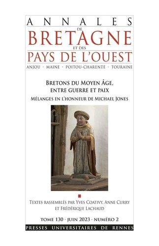 Emprunter Annales de Bretagne et des Pays de l'Ouest Tome 130 N° 2, juin 2023 : Bretons du Moyen Age, entre gu livre