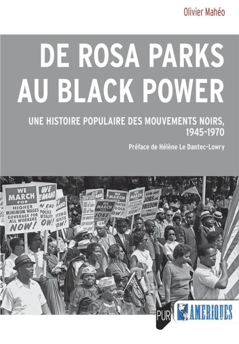 Emprunter De Rosa Parks au Black Power. Une histoire populaire des mouvements noirs, 1945-1970 livre