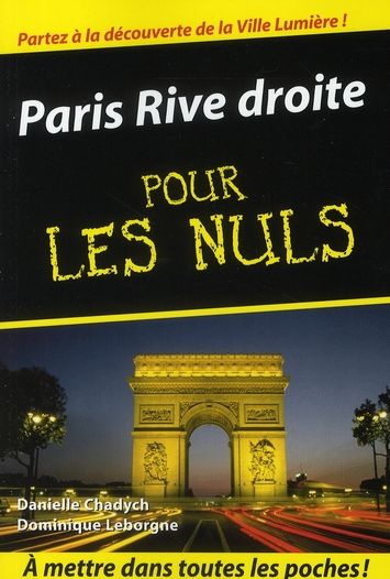 Emprunter Paris Rive droite pour les Nuls livre