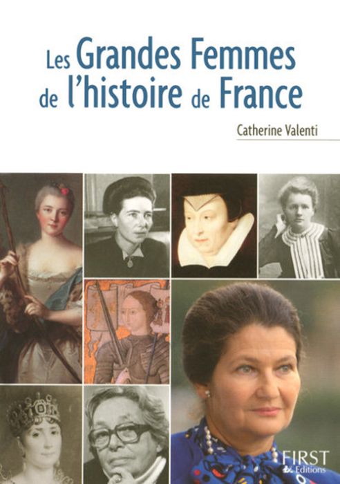 Emprunter Les Grandes Femmes de l'histoire de France livre